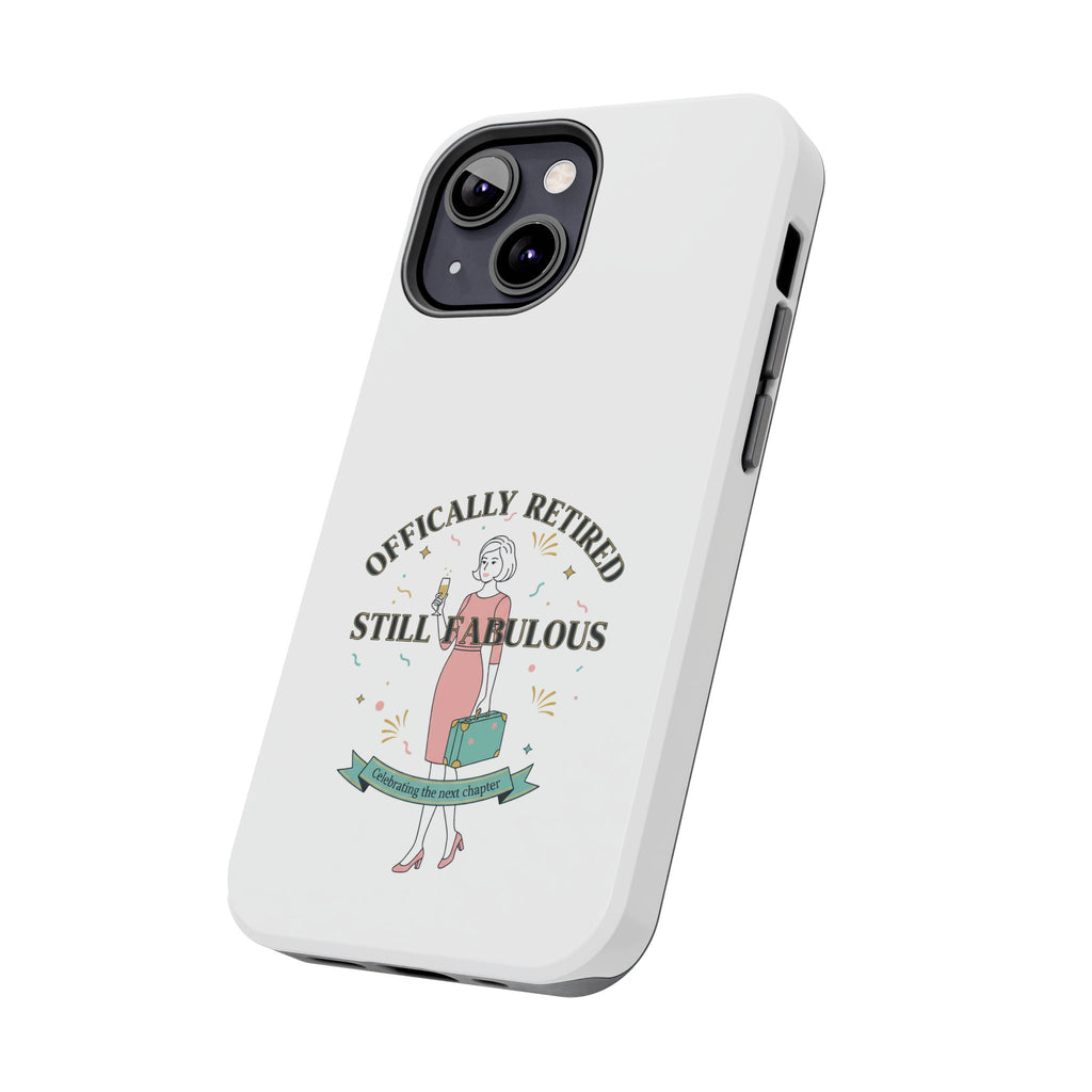 Officially Retired Still Fabulous Phone Case | Retirement, Retro Lady