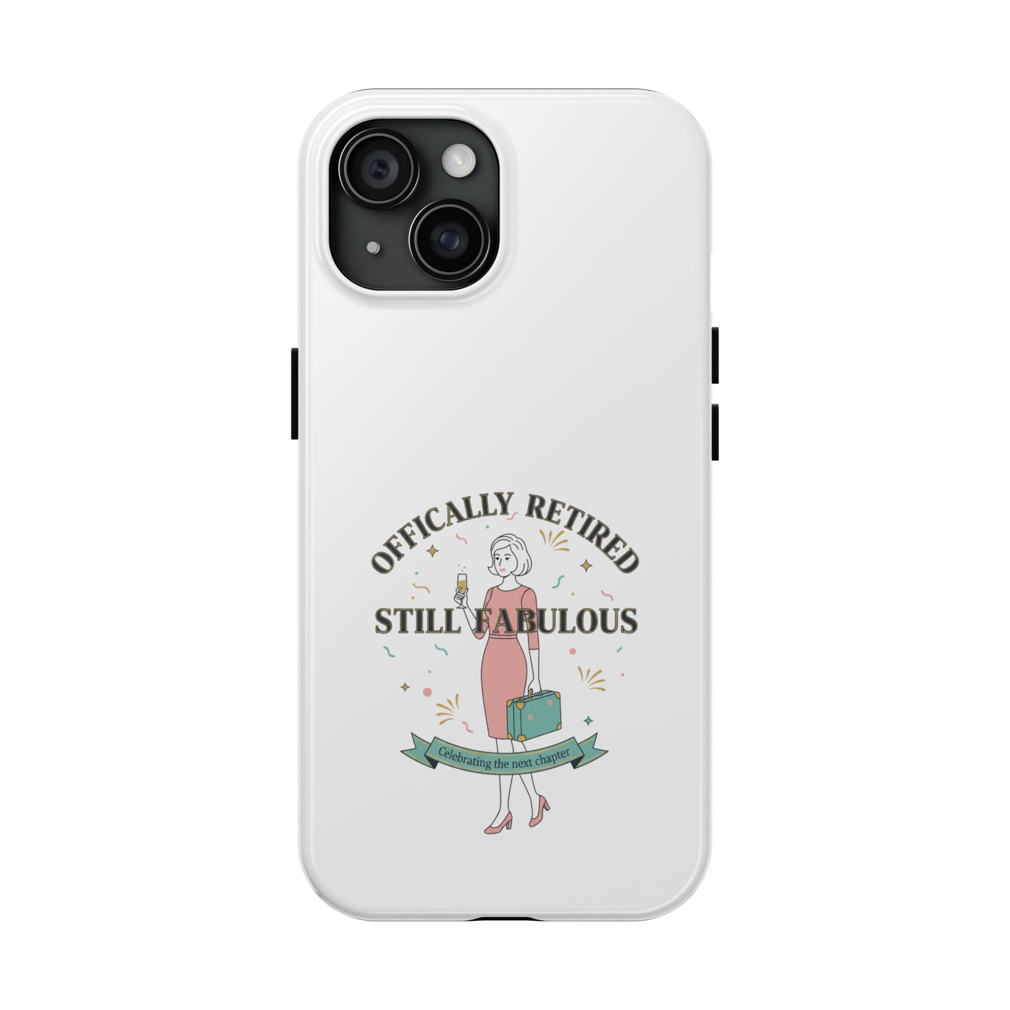 Officially Retired Still Fabulous Phone Case | Retirement, Retro Lady