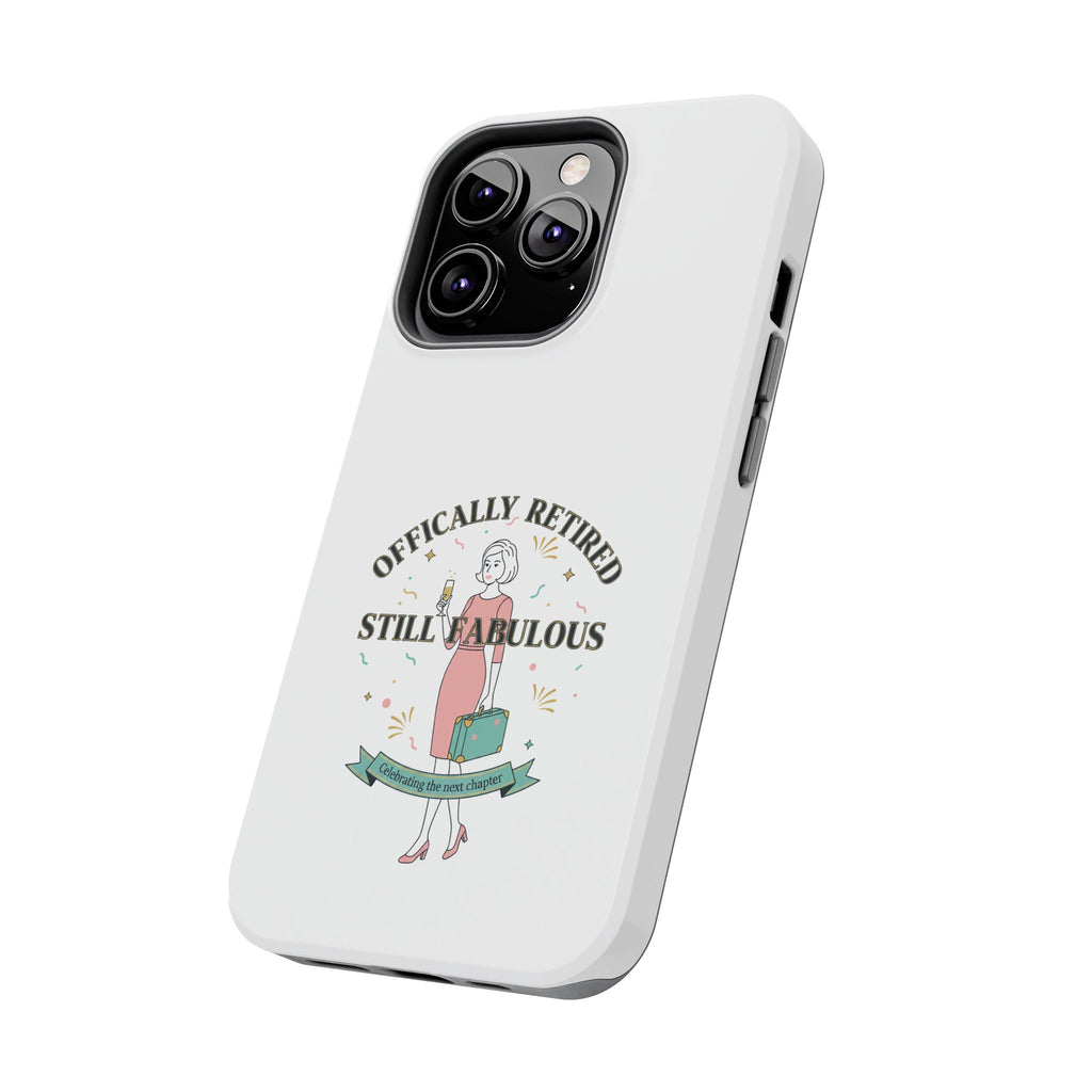 Officially Retired Still Fabulous Phone Case | Retirement, Retro Lady