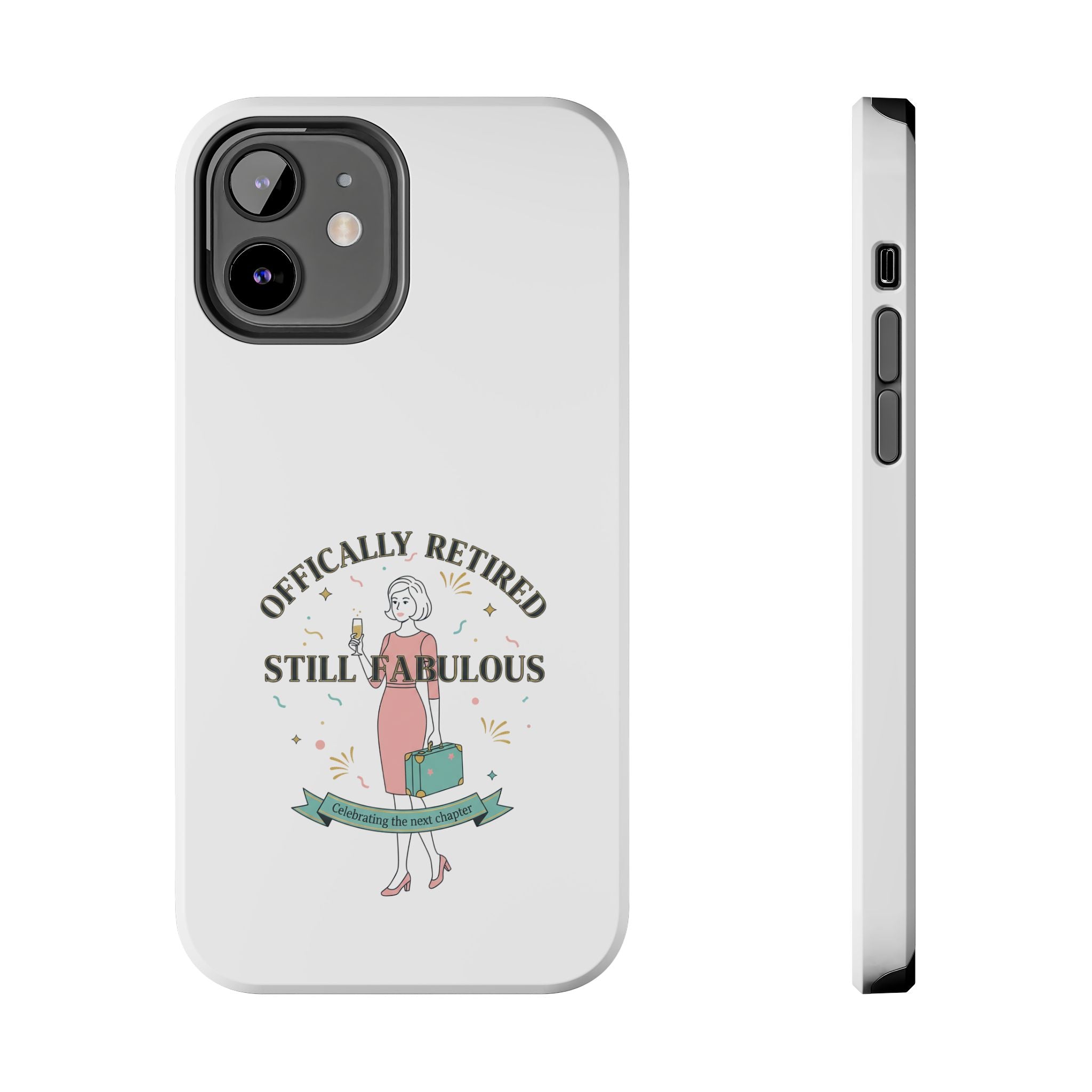 Officially Retired Still Fabulous Phone Case | Retirement, Retro Lady