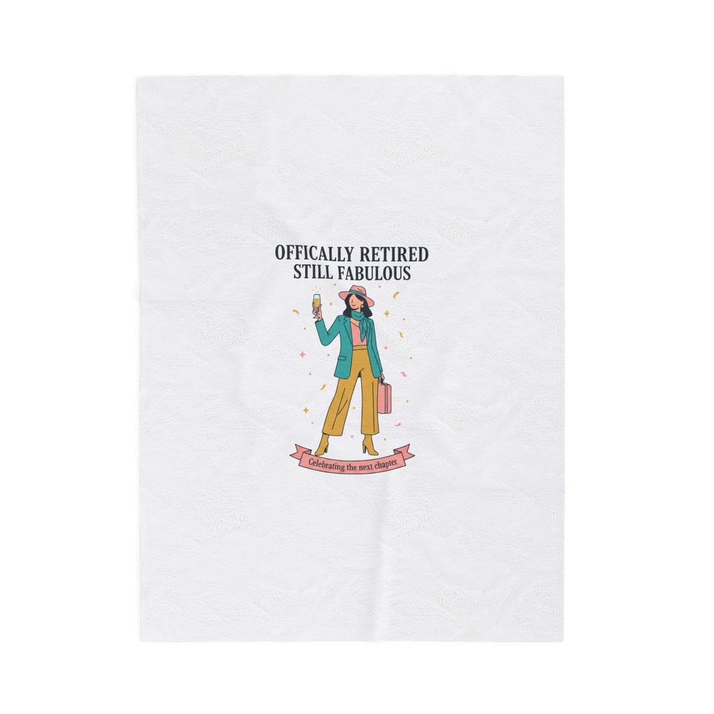 Officially Retired Still Fabulous Velveteen Plush Blanket | retirement gifts for women, personalized retirement gifts