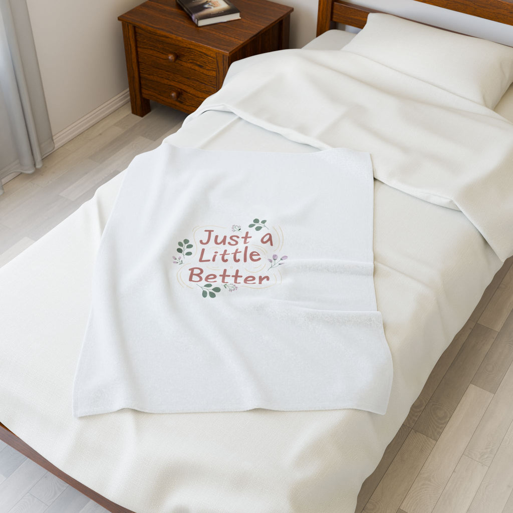 just a little better velveteen blanket | micro affirmation, calming encouragement