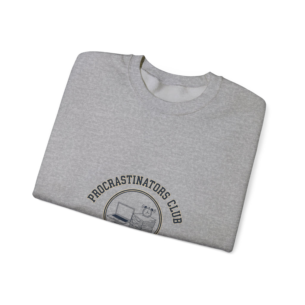 Procrastinators Club Sweatshirt | varsity style club shirt, ironic society merch