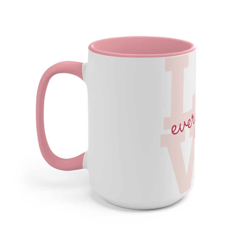 Love Every Day Accent Mug — Pink Interior & Handle, Inspirational Coffee Cup