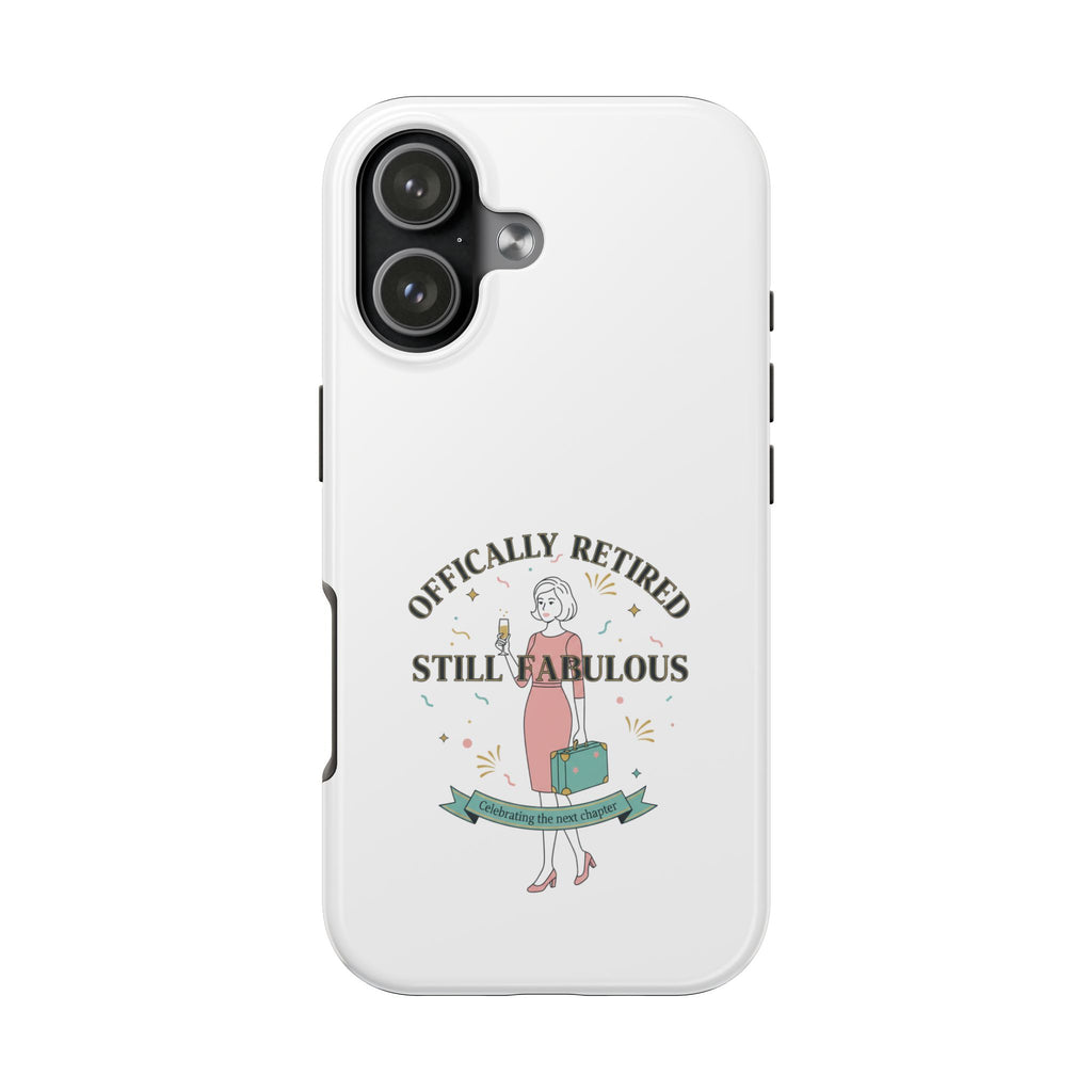 Officially Retired Still Fabulous Phone Case | Retirement, Retro Lady