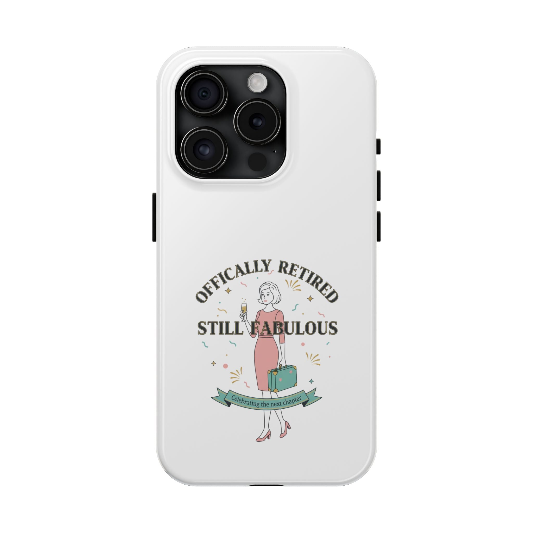 Officially Retired Still Fabulous Phone Case | Retirement, Retro Lady