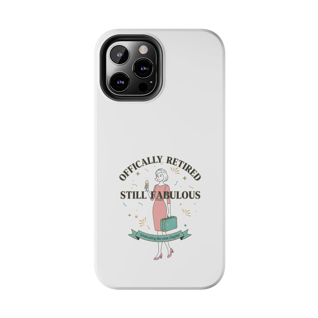 Officially Retired Still Fabulous Phone Case | Retirement, Retro Lady