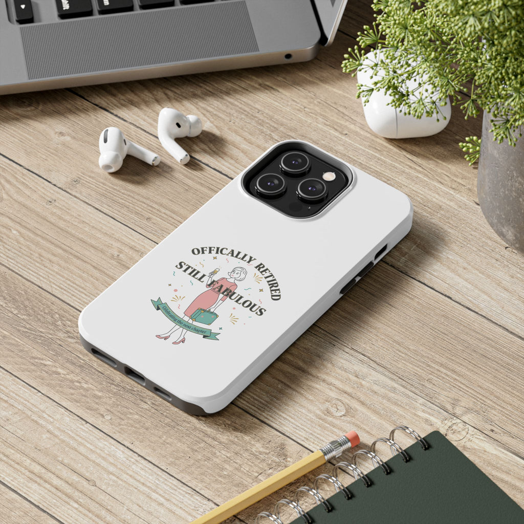 Officially Retired Still Fabulous Phone Case | Retirement, Retro Lady