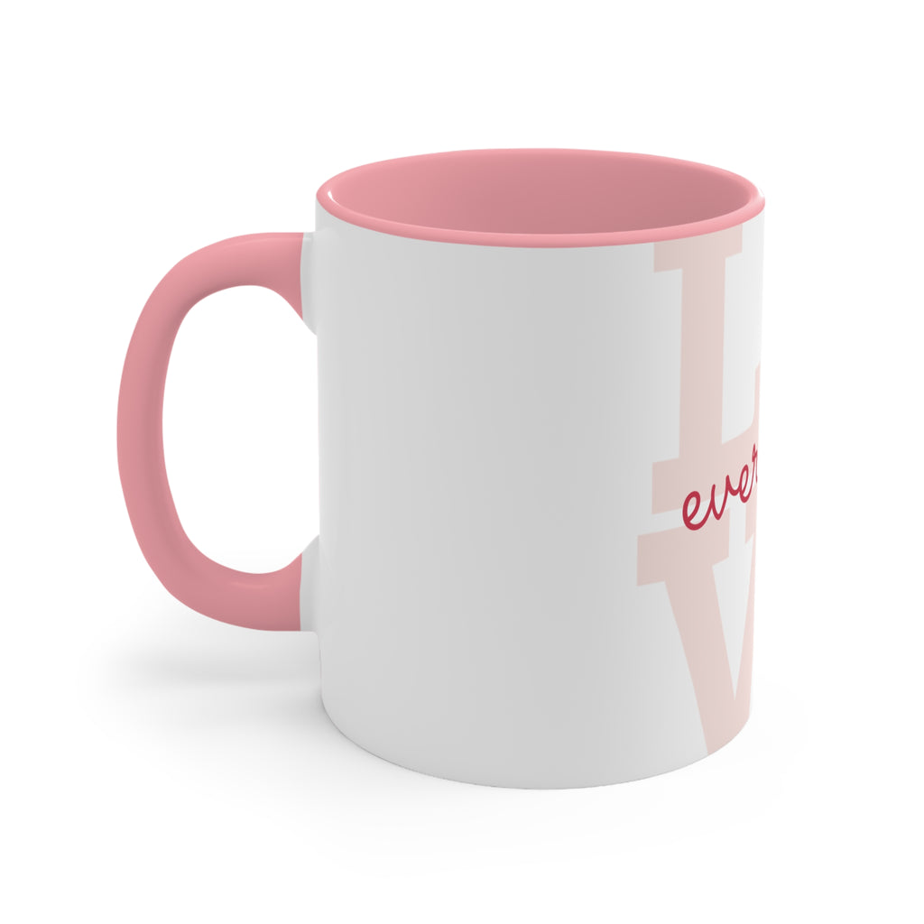 Love Every Day Accent Mug — Pink Interior & Handle, Inspirational Coffee Cup