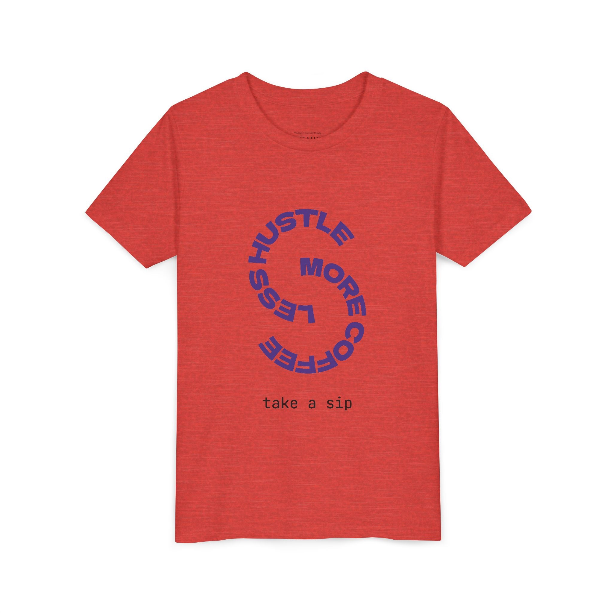 Progress Over Perfection Youth Tee | Less Hustle More Coffee design