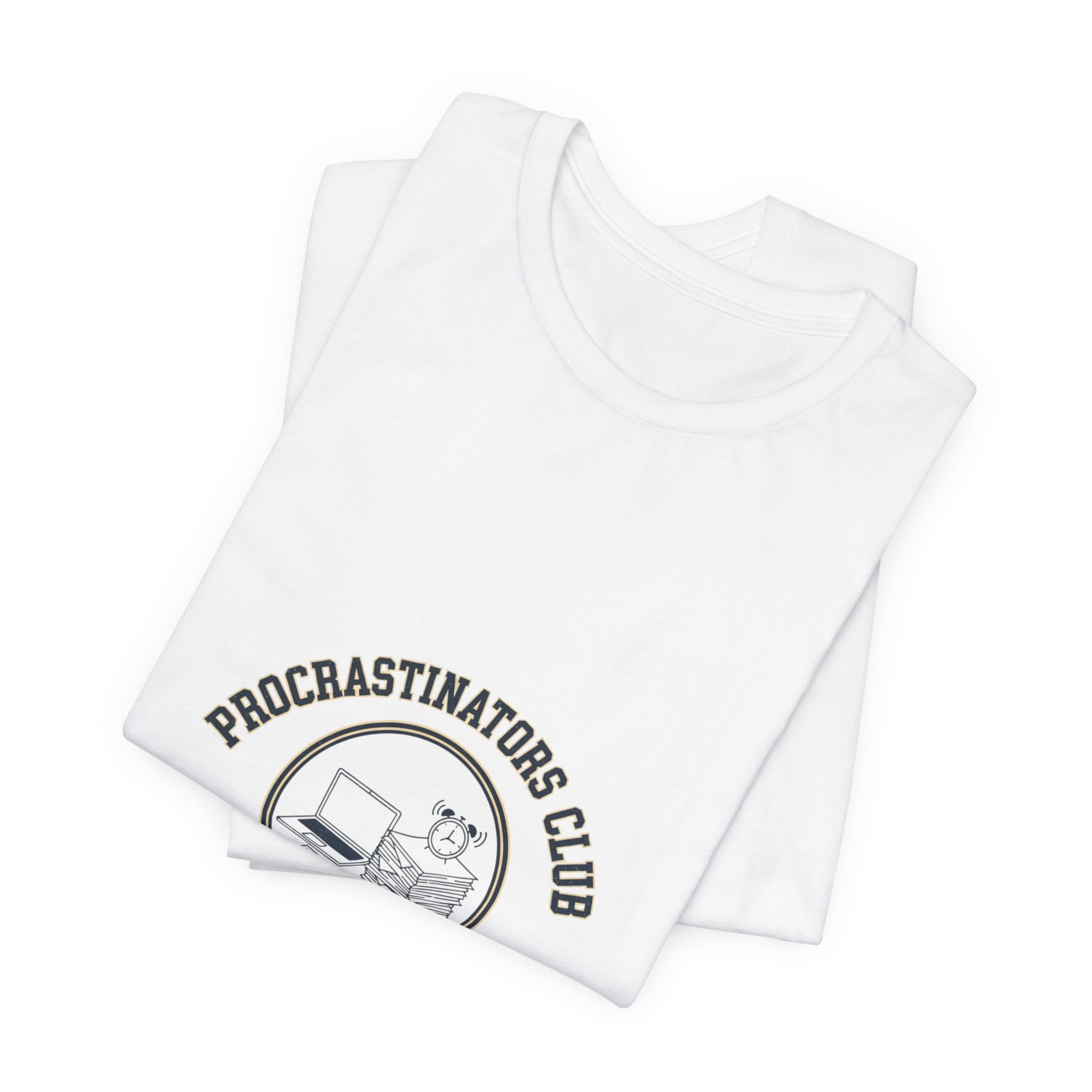 Procrastinators Club Tee | ironic club shirt, varsity style