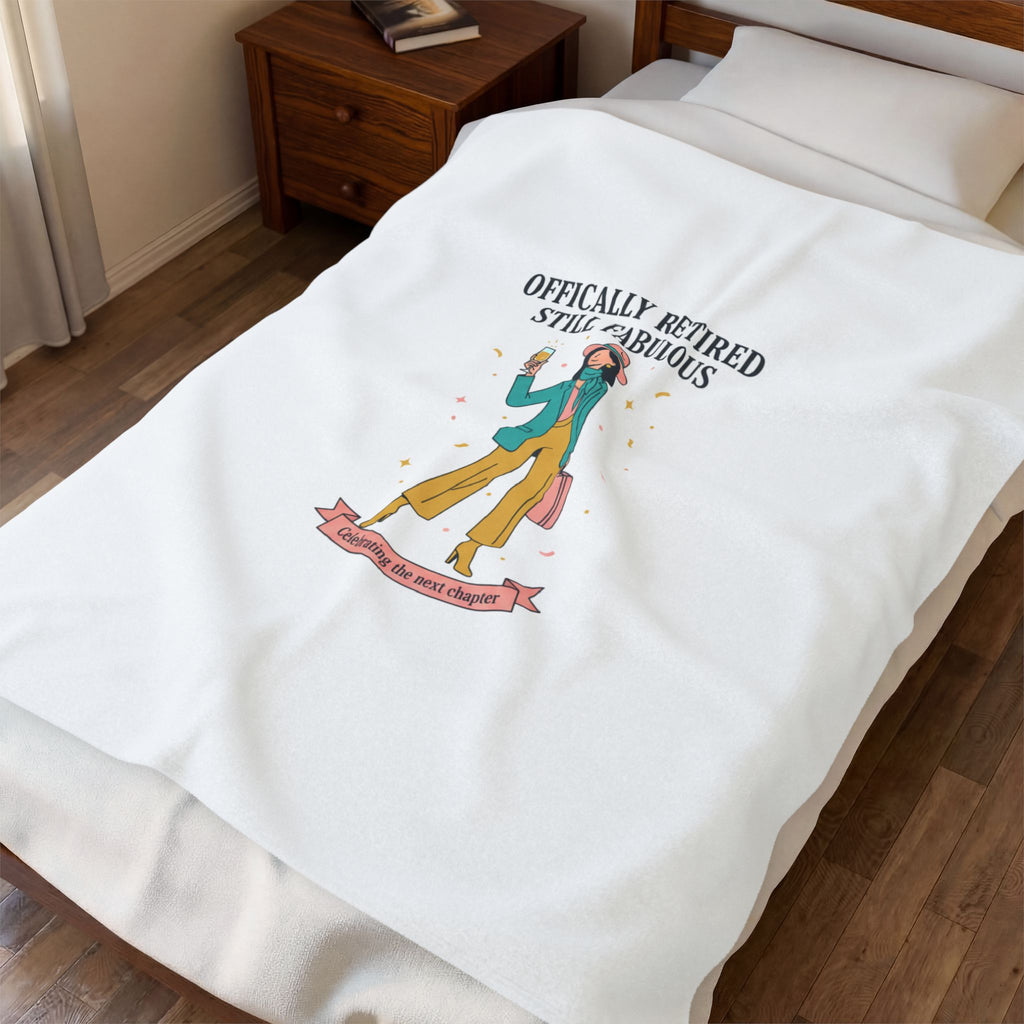 Officially Retired Still Fabulous Velveteen Plush Blanket | retirement gifts for women, personalized retirement gifts