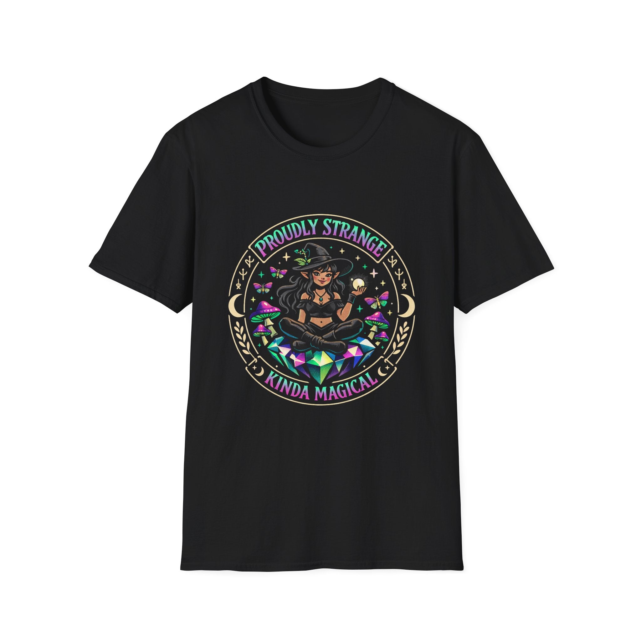 Proudly Strange Kinda Magical Witch Graphic T-Shirt | Crystal Witch Design