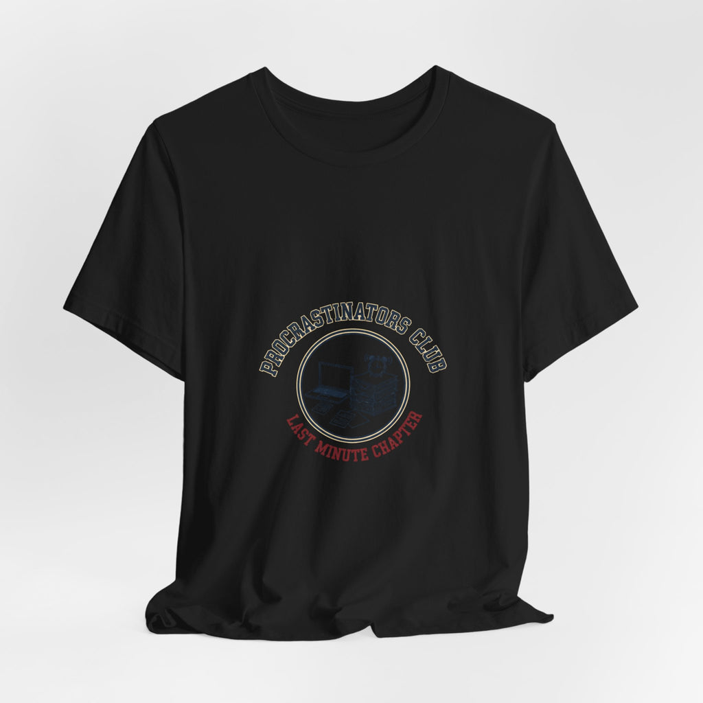 Procrastinators Club Tee | ironic club shirt, varsity style