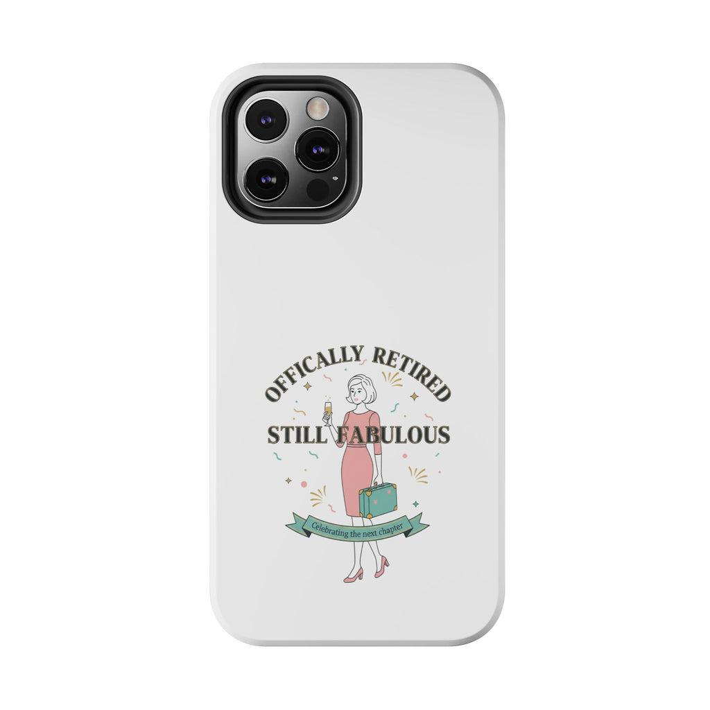 Officially Retired Still Fabulous Phone Case | Retirement, Retro Lady