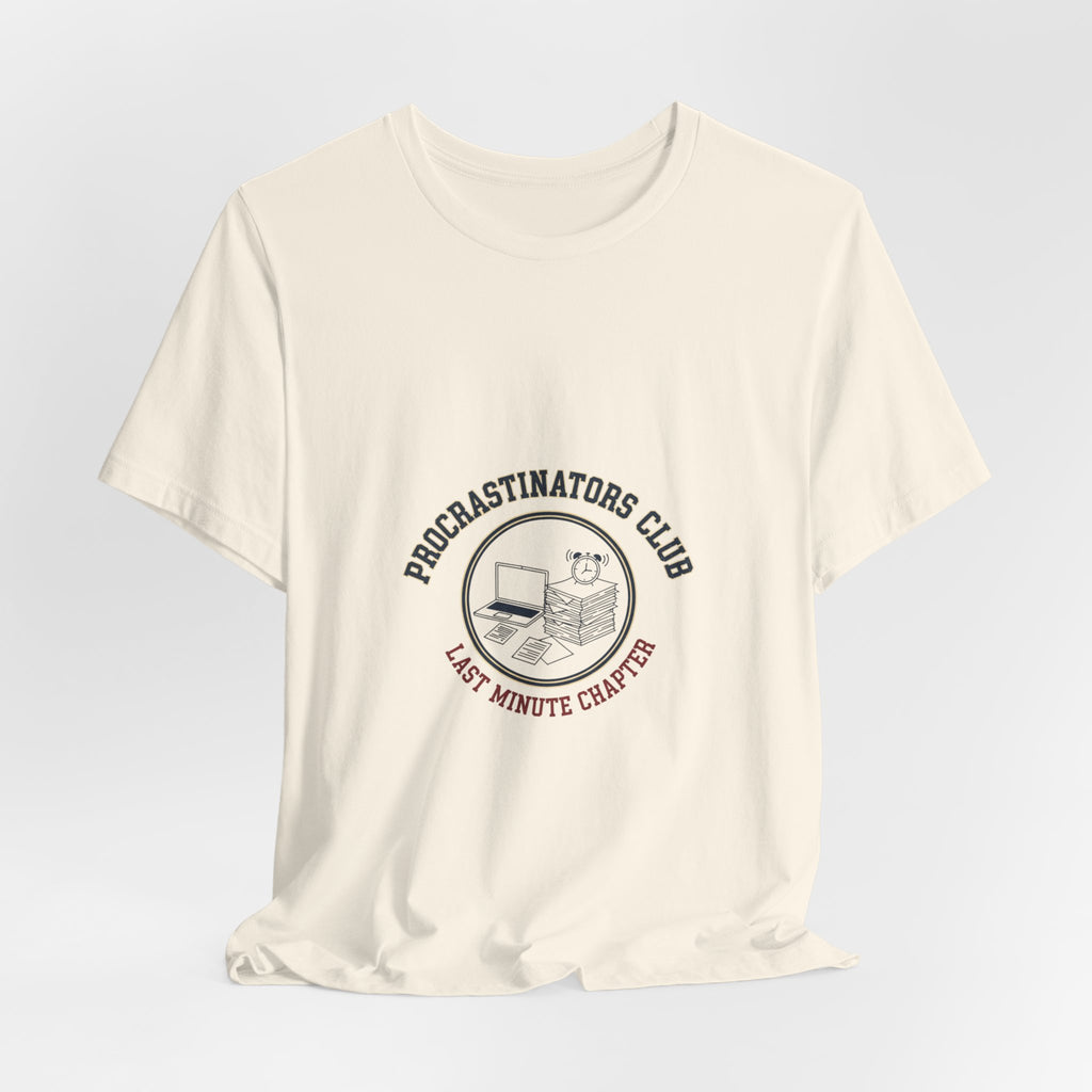 Procrastinators Club Tee | ironic club shirt, varsity style