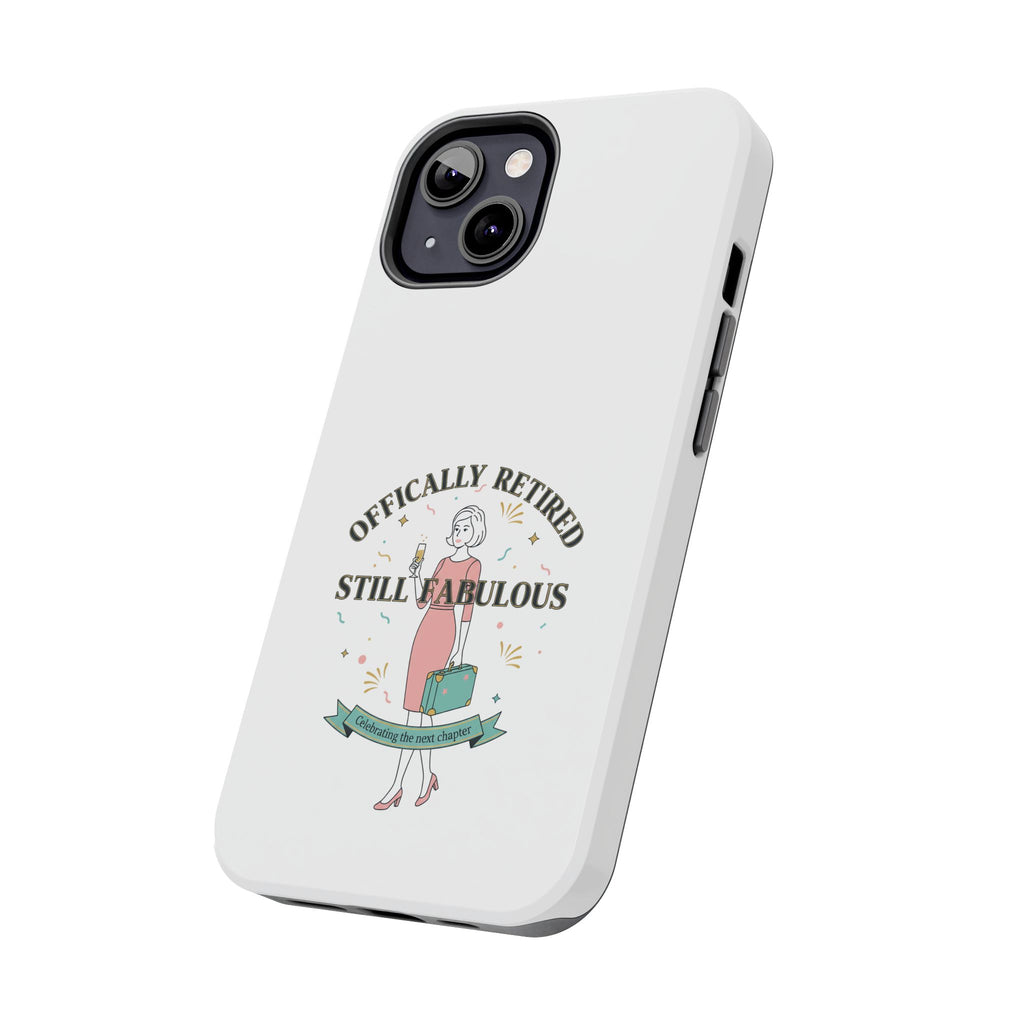 Officially Retired Still Fabulous Phone Case | Retirement, Retro Lady
