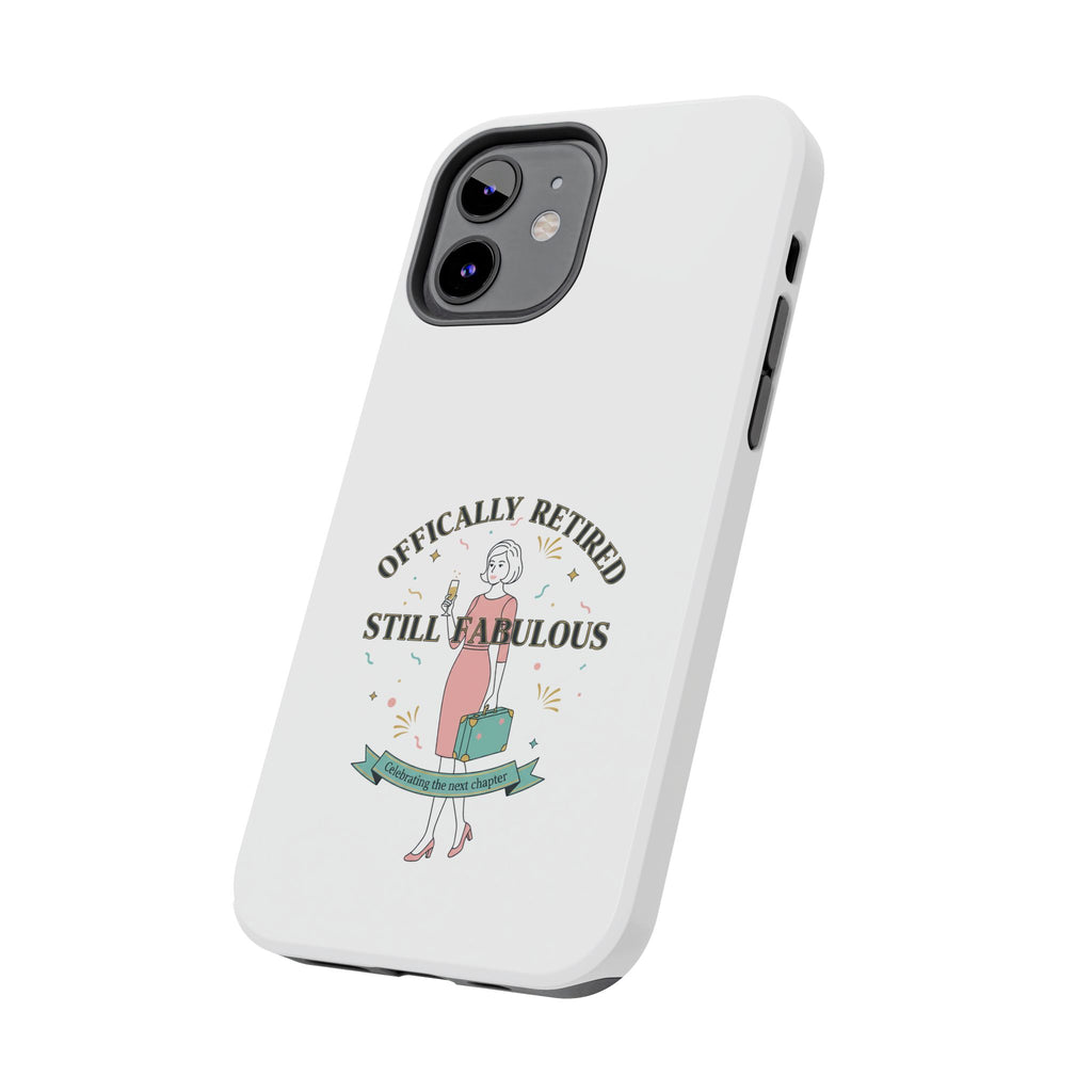 Officially Retired Still Fabulous Phone Case | Retirement, Retro Lady